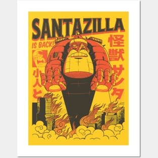 SANTAZILLA IS BACK Posters and Art